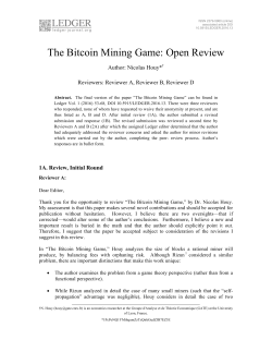 The Bitcoin Mining Game: Open Review