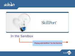 Playing with SkillPort 7.0 for the first time! (handout)
