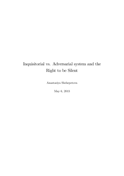 Inquisitorial vs. Adversarial system and the Right to be Silent