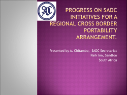 Progress on SADC Initiatives for a Regional cross border portability