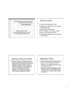 Goals of Lecture Attachment Theory