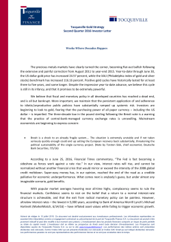 Tocqueville Gold Strategy Second Quarter 2016 Investor Letter The