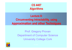Approximation and other Techniques Approximation and other