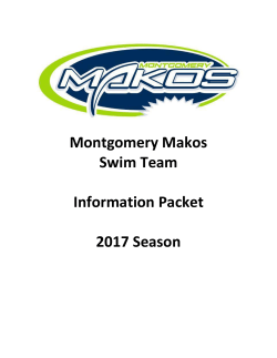 Montgomery Makos Swim Team Information Packet 2017 Season