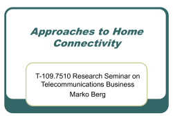 Approaches to Home Connectivity