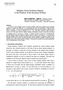 Multiple Choice Problems Related to theDuration of the Secretary