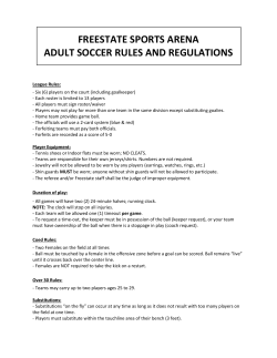 freestate sports arena adult soccer rules and regulations