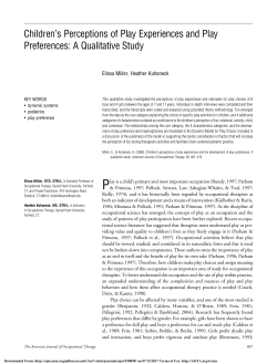 Children`s Perceptions of Play Experiences and Play Preferences: A