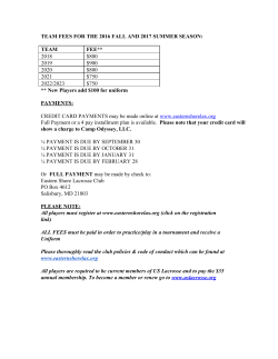 TEAM FEES FOR THE 2016 FALL AND 2017 SUMMER SEASON