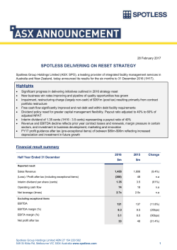 SPOTLESS DELIVERING ON RESET STRATEGY