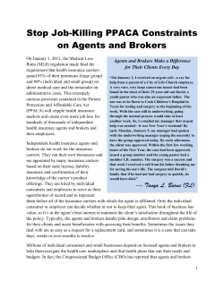 Stop Job-Killing PPACA Constraints on Agents and Brokers