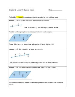 Chapter 2 Lesson 5 Guided Notes Date___________ Postulate __(