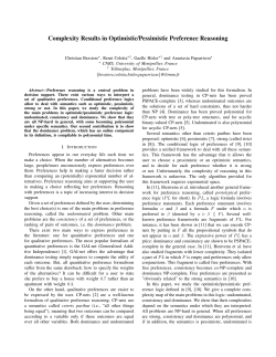 Complexity Results in Optimistic/Pessimistic Preference
