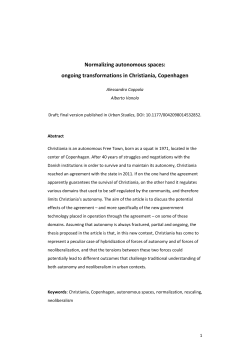 Normalizing autonomous spaces: ongoing transformations in