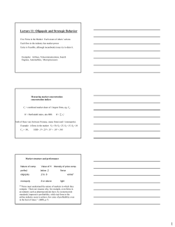 Lecture 11: Oligopoly and Strategic Behavior