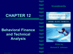 CHAPTER 12 Investments Behavioral Finance and Technical
