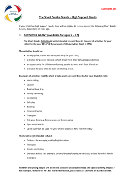 The Short Breaks Grant &ndash; high support needs