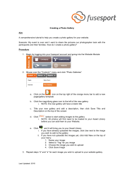 Creating a Photo Gallery Aim A comprehensive tutorial to help you