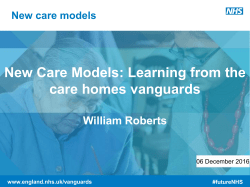 New Care Models: Learning from the care homes vanguards