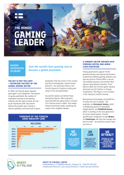 Industry Outline Outline: Gaming, The Nordic