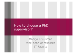 Click to edit Master title style How to choose a PhD supervisor?