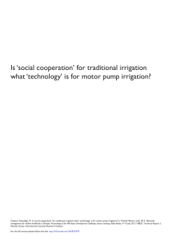 Is `social cooperation` for traditional irrigation what `technology` is for