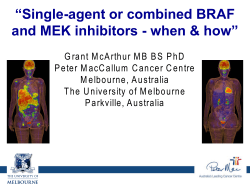 Single-agent or combined BRAF and MEK inhibitors