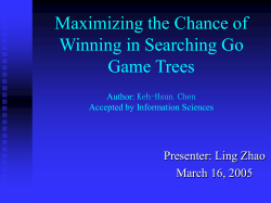 Maximizing the chance of winning in searching Go game trees