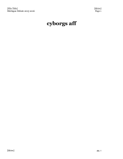 cyborgs aff - University of Michigan Debate Camp Wiki