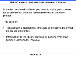 PH4100 Major Project and PH4110 Research Review How to