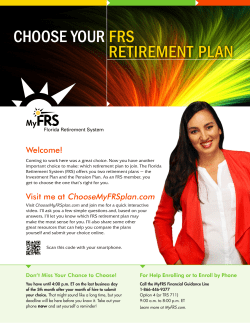 CHOOSE YOUR RETIREMENT PLAN FRS