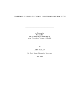 PERCEPTIONS OF HIGHER EDUCATION: PRIVATE GOOD OR
