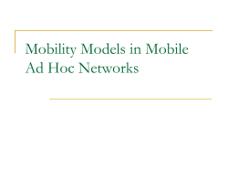 Mobility Models in Mobile Ad Hoc Networks