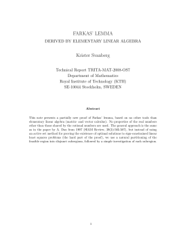 FARKAS` LEMMA Krister Svanberg