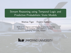 Stream Reasoning using Temporal Logic and Predictive