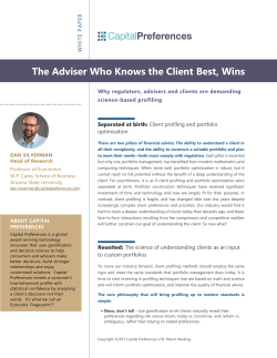 The Adviser Who Knows the Client Best, Wins