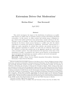 Extremism Drives Out Moderation