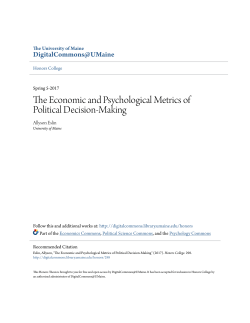 The Economic and Psychological Metrics of Political Decision