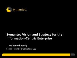Symantec Vision and Strategy for the Information