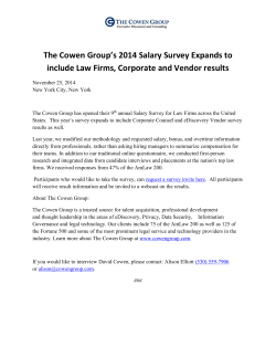 The Cowen Group`s 9th Annual 2014 Salary Survey Expands