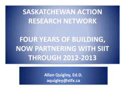 SASKATCHEWAN ACTION RESEARCH NETWORK UPDATE