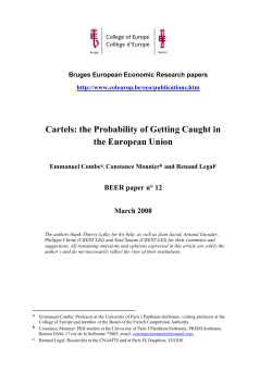 Cartels: the Probability of Getting Caught in the