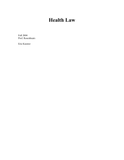 Health Care &ndash; Rosenbaum &ndash; Fall 2004