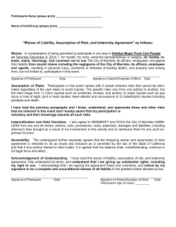 "Waiver of Liability, Assumption of Risk, and Indemnity Agreement