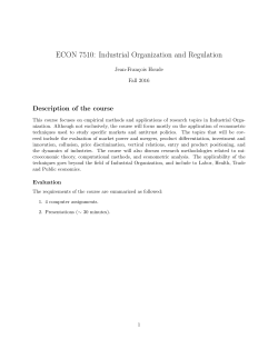 ECON 7510: Industrial Organization and Regulation