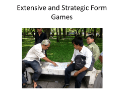 Extensive Form Games - UCSB Department of Economics