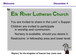 Repent, for the kingdom of heaven has come near.