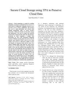 Secure Cloud Storage using TPA to Preserve Cloud Data Jagili