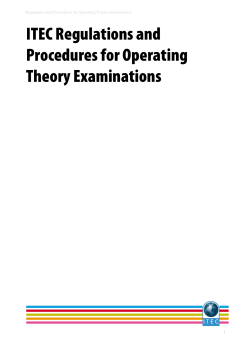 ITEC Regulations and Procedures for Operating Theory Examinations