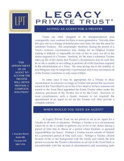 acting as agent for a trustee when would you need an agent?